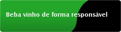 Beba vinho de forma responsável